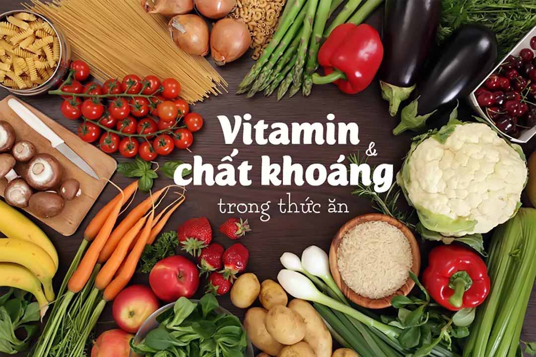 Bổ sung đầy đủ chất dinh dưỡng. Vitamin và khoáng chất